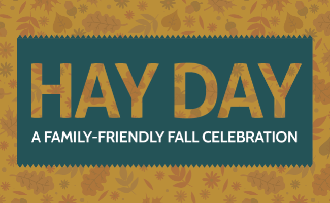 Hay Day A family-friendly Fall Celebration